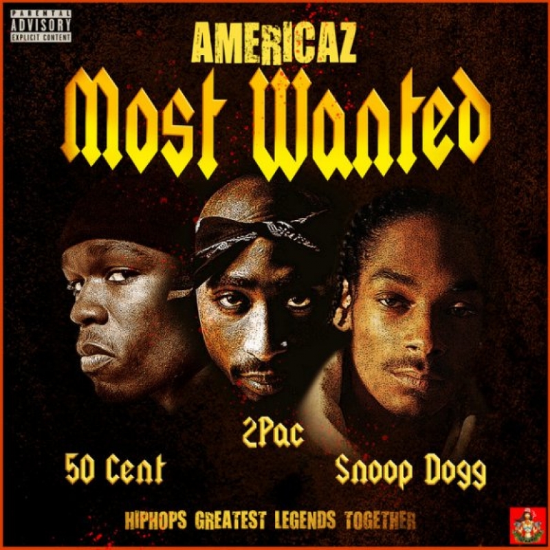2pac / Snoop Dogg - 2 Of Amerikaz Most Wanted