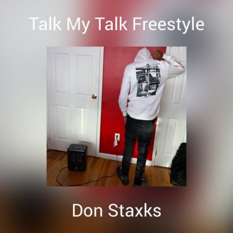 Don Staxks - Talk My Talk