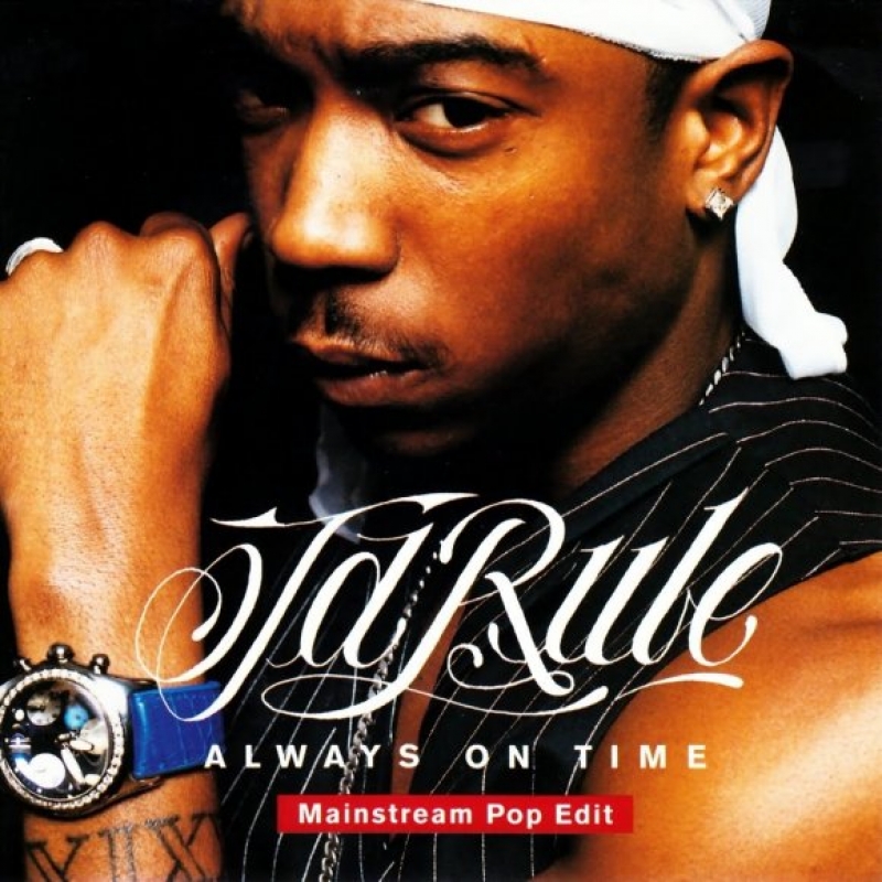Ja Rule - Always On Time (ft. Ashanti)